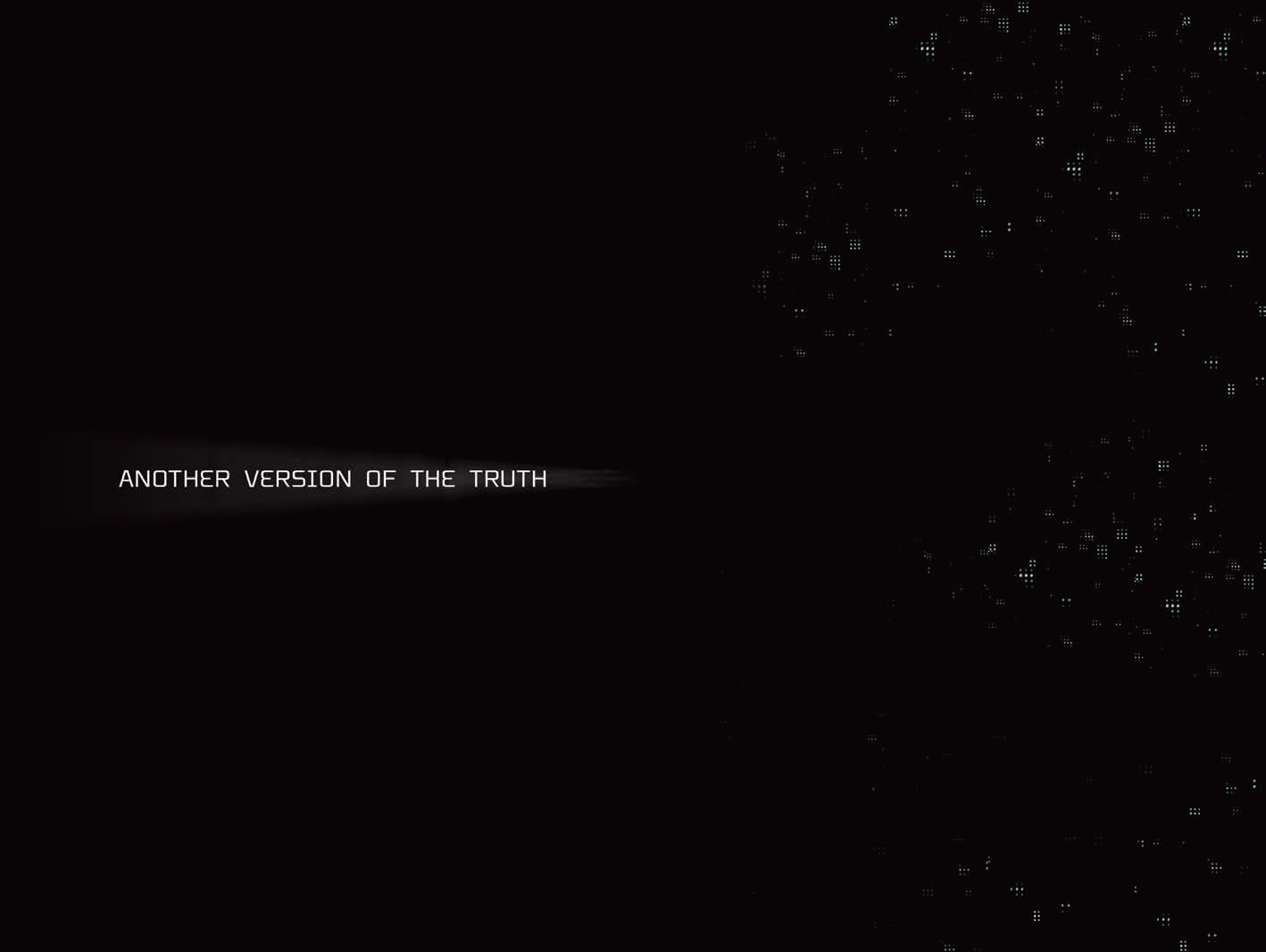 Another Version of the Truth