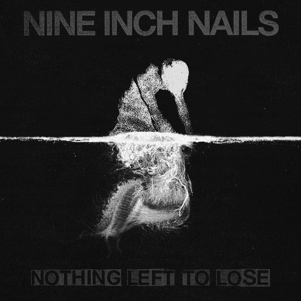 nothing left to lose